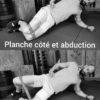 Planche côté e abduction