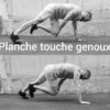 planche dynamique gainage core touche genoux planche