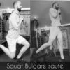 squat bulgare sauté